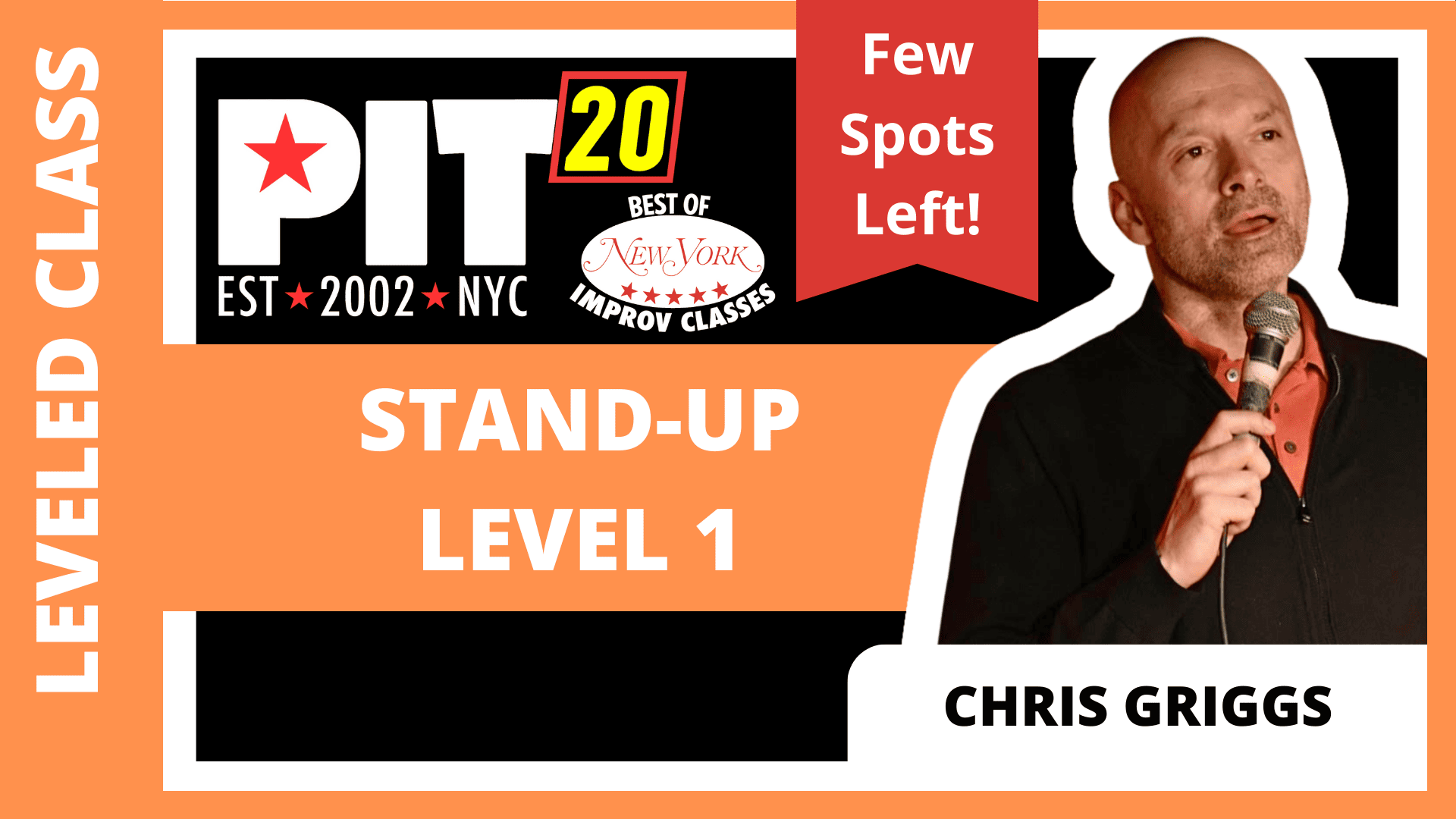 FEW SPOTS LEFT - Stand-Up Level 1 - Chris Griggs